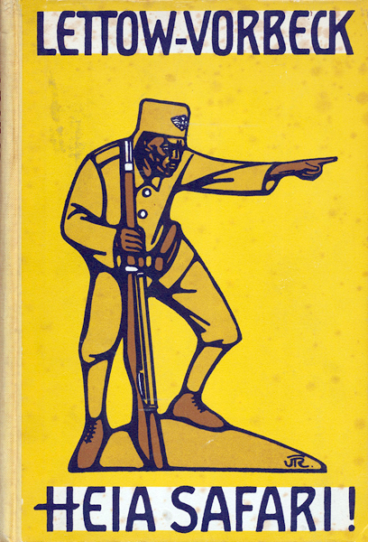 Datei:Heia-safari-deutschlands-kampf-in-ostafrika-paul-von-lettow-vorbeck.jpg